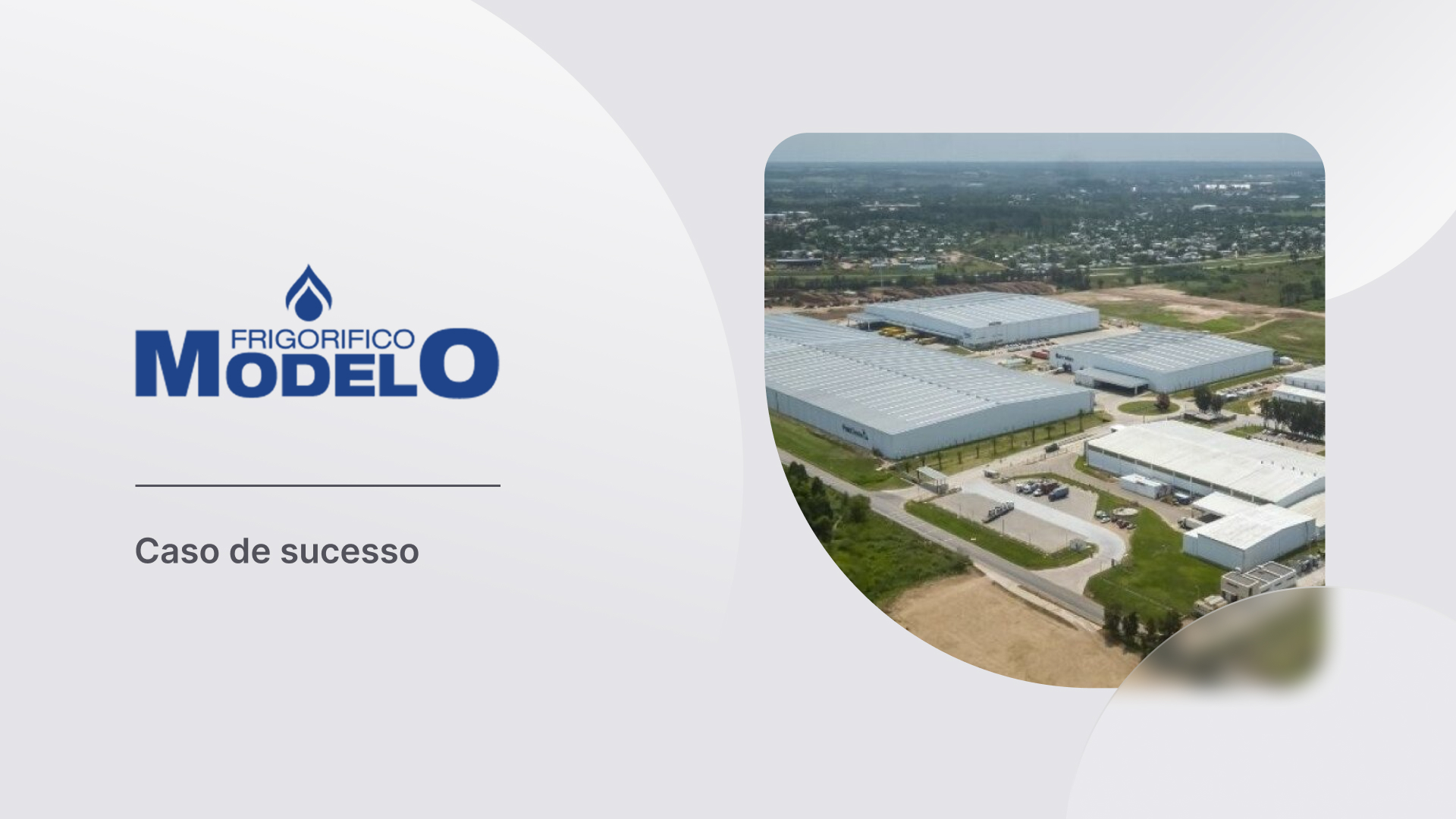 Como a Frigorífico Modelo alcançou 100% de visibilidade em seus ativos e reduziu em 50% o tempo dedicado a tarefas manuais.