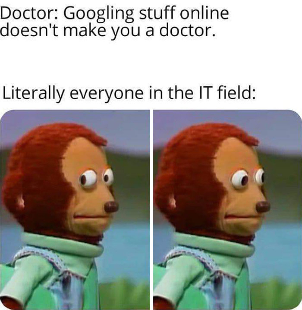 13 Tech & IT Memes to Laugh at Ourselves