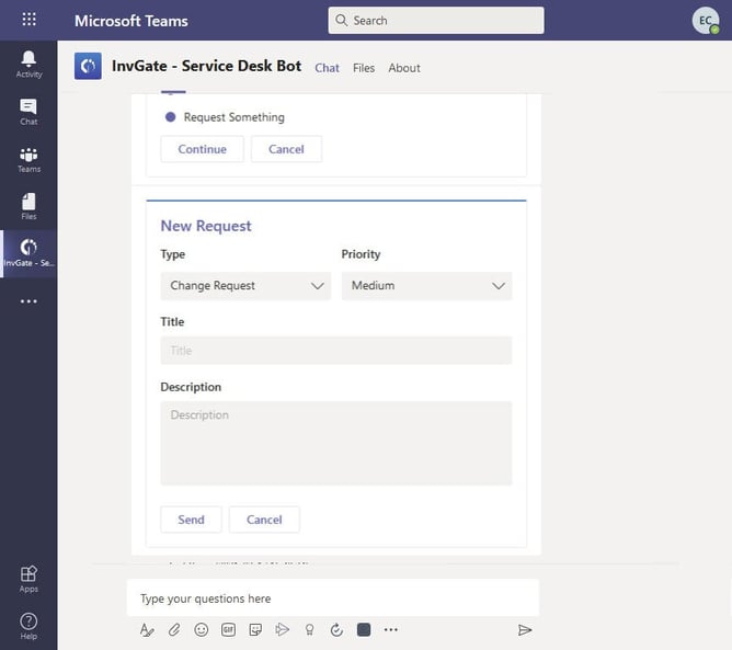 From an end-user perspective, your service desk will look just like a Microsoft Teams chatbot.