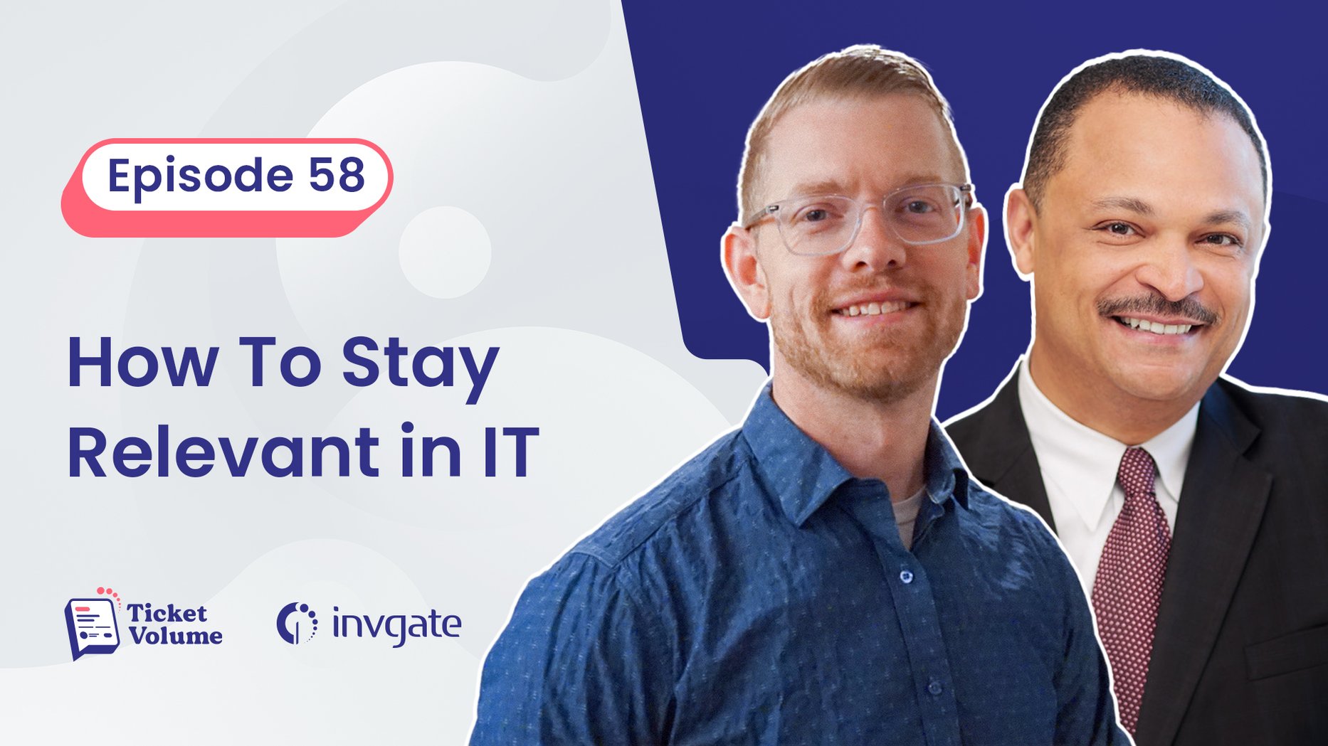 Relevant To How to Stay Relevant in IT: Beyond Ticketing Systems