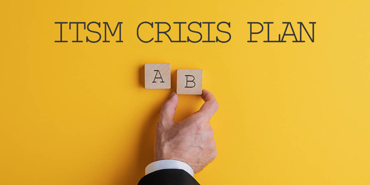 ITSM Crisis Plan