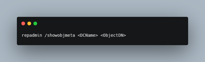 repadmin-showobjmeta